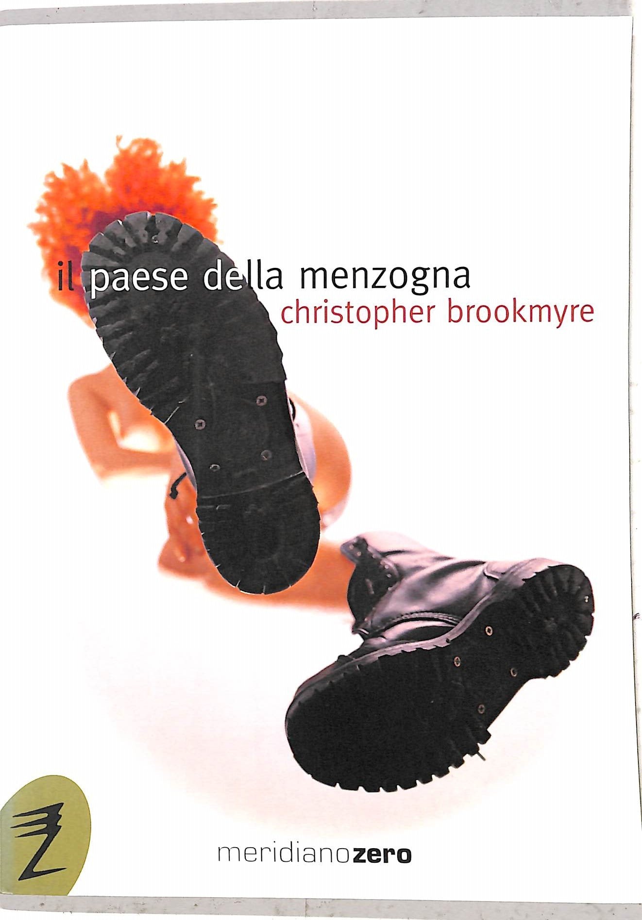 Il paese della menzogna (Meridianonero) Contemporary literature
