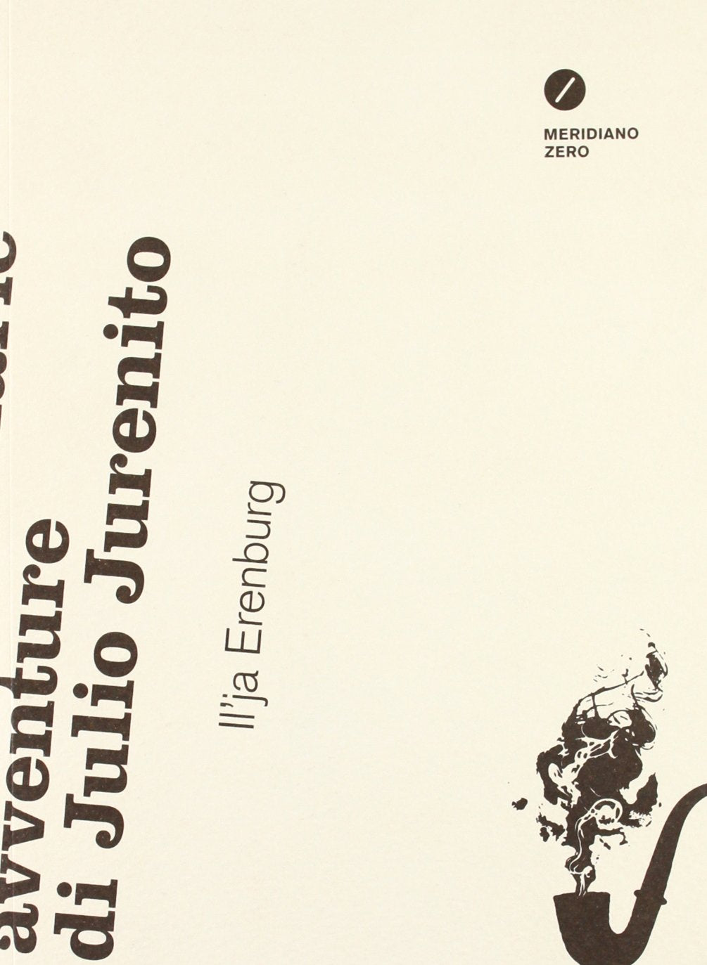 Le straordinarie avventure di Julio Jurenito International
