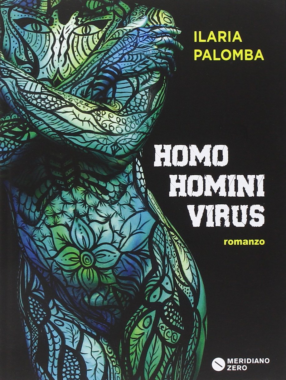Homo homini virus Contemporary literature