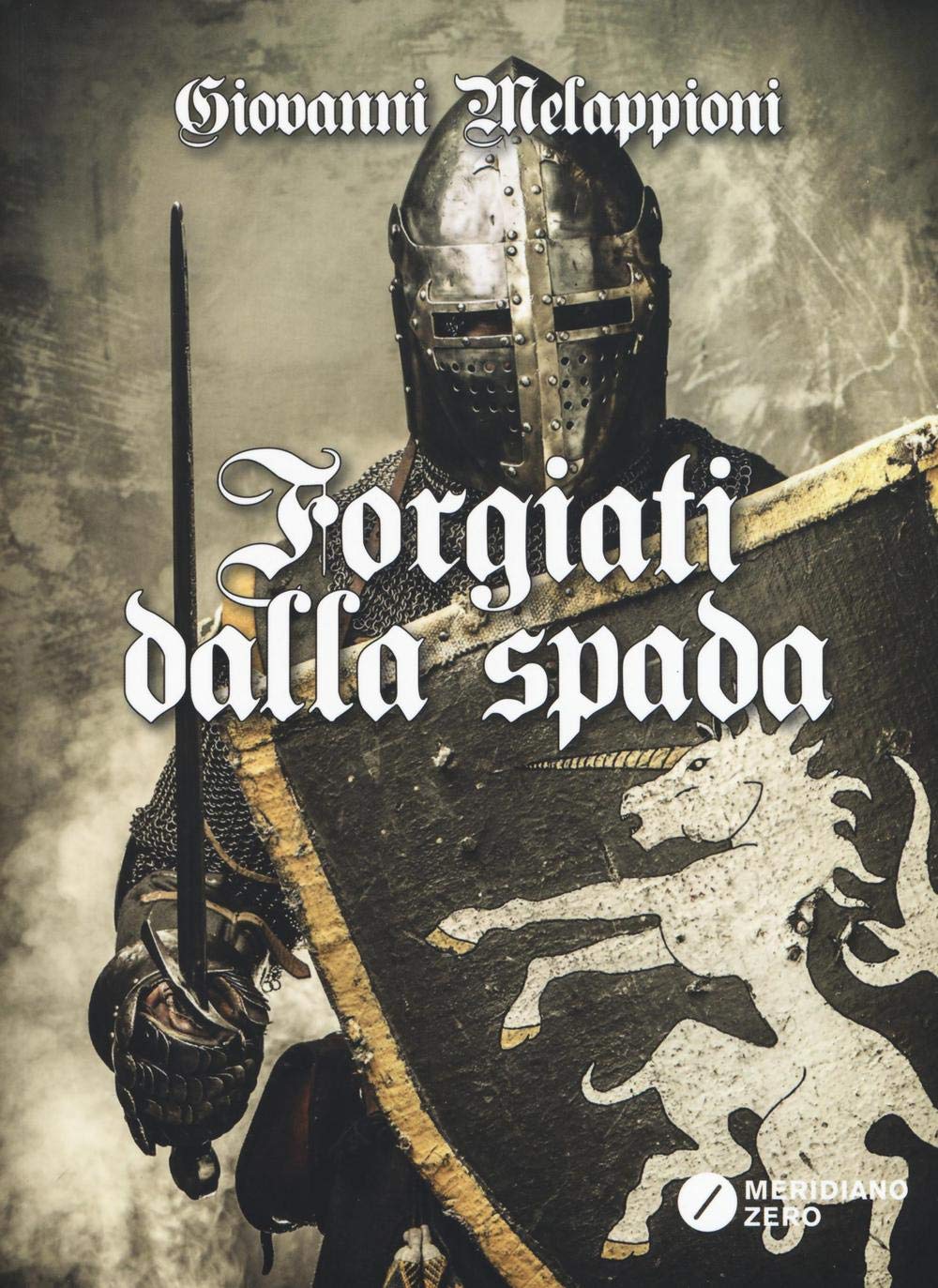 Forgiati dalla spada (I paralleli) Historical Fiction