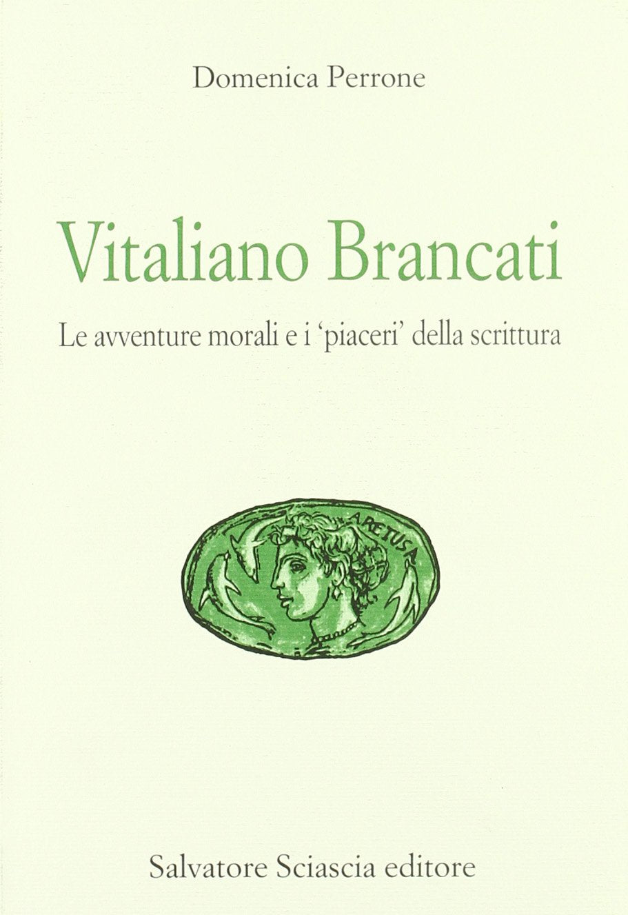 Vitaliano Brancati. Le avventure morali e i «piaceri» della scrittura Fiction