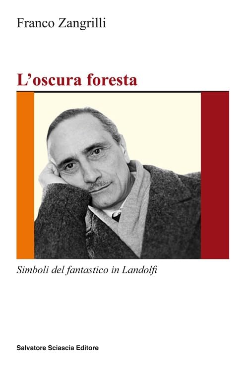 L'oscura foresta. Simboli del fantastico in Landolfi book