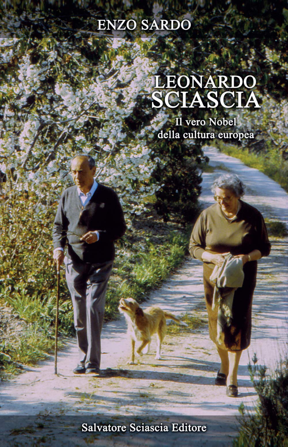Leonardo Sciascia. Il vero Nobel della cultura europea book