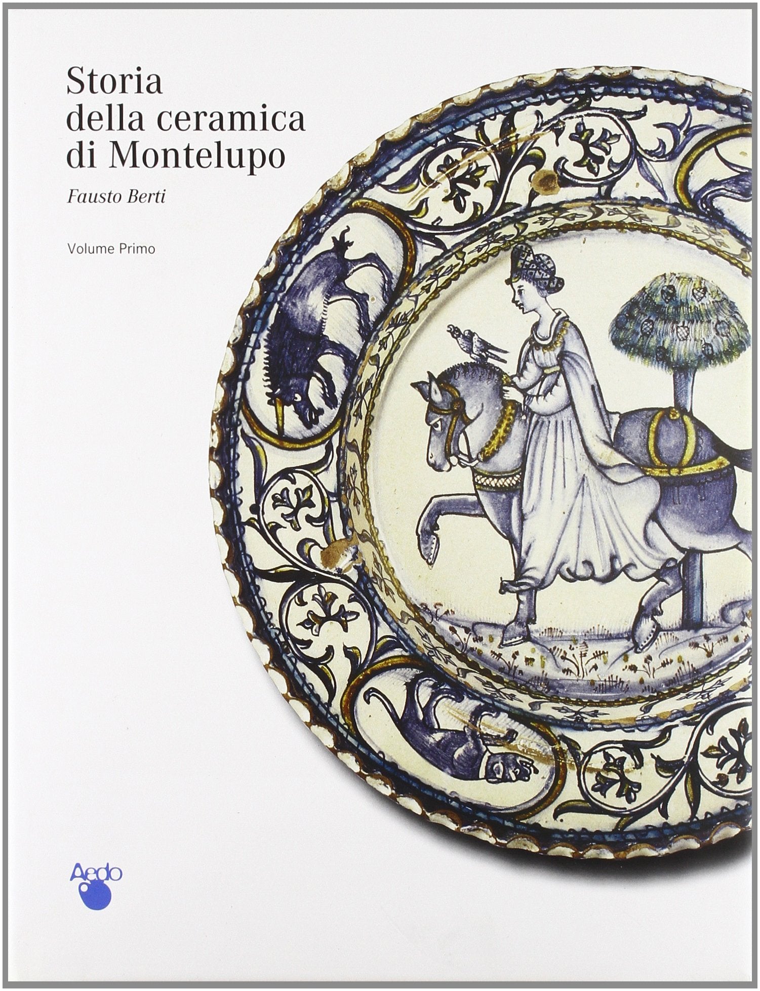 Le ceramiche da mensa dalle origini alla fine del XV secolo book