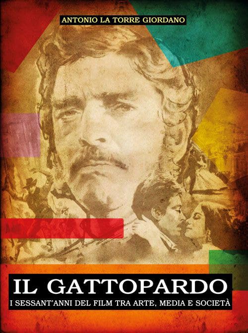Il Gattopardo. I sessant'anni del film tra arte, media e società book