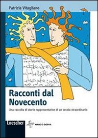Racconti dal Novecento. Per la Scuola media book