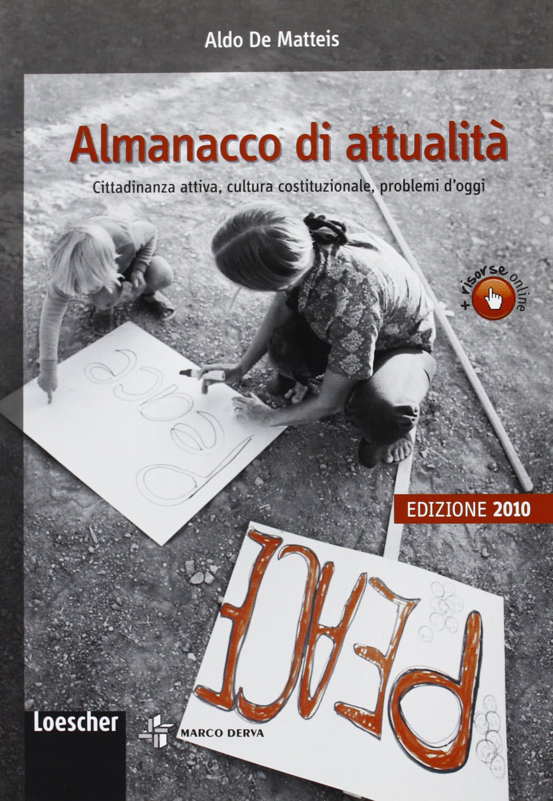 Almanacco di attualità. Problemi d'oggi, costume, cittadinanza attiva, cultura costituzionale. Per la Scuola media. Con espansione online book