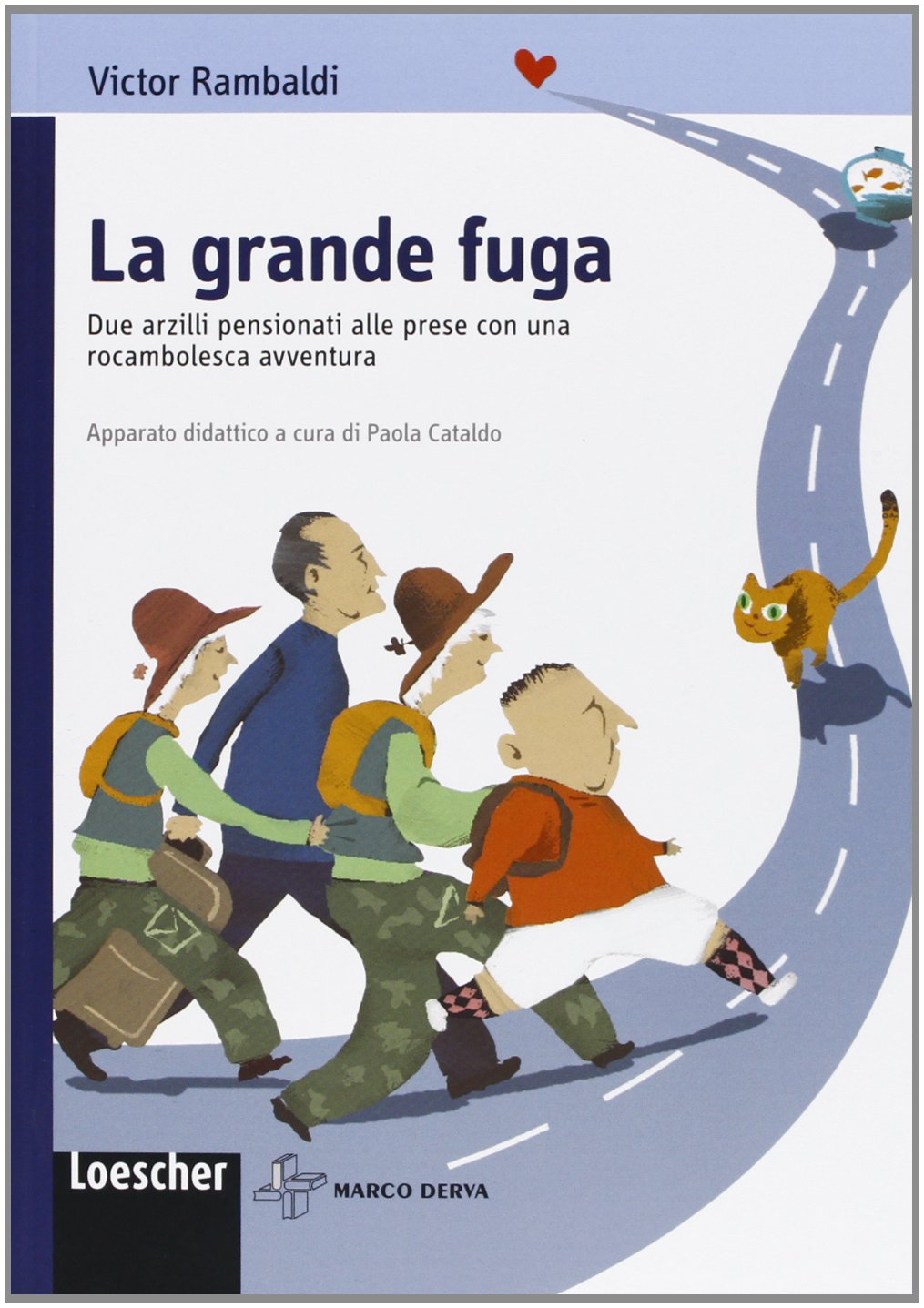 La grande fuga. Due arzilli pensionati alle prese con una rocambolesca avventura. Con espansione online Professional & Reference Books