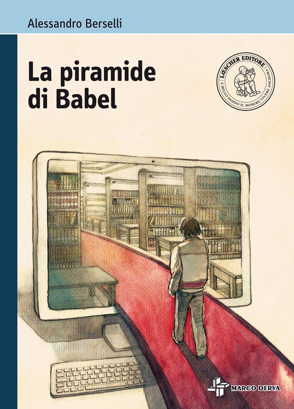 La piramide di Babel. Con e-book. Con espansione online book