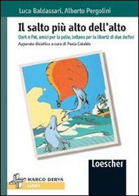 Il salto più alto dell'alto. Per la Scuola media book