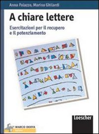 A chiare lettere. Esercitazioni per il recupero e il potenziamento. Per la Scuola media Professional & Reference Books