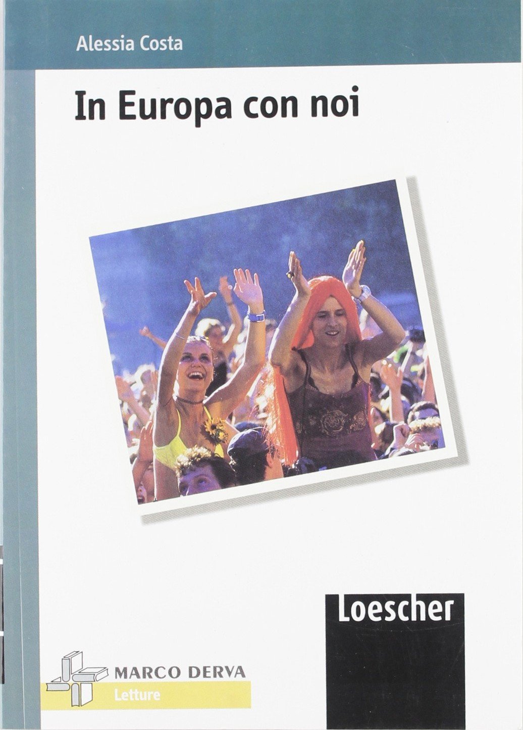 In Europa con noi. Per la Scuola media book