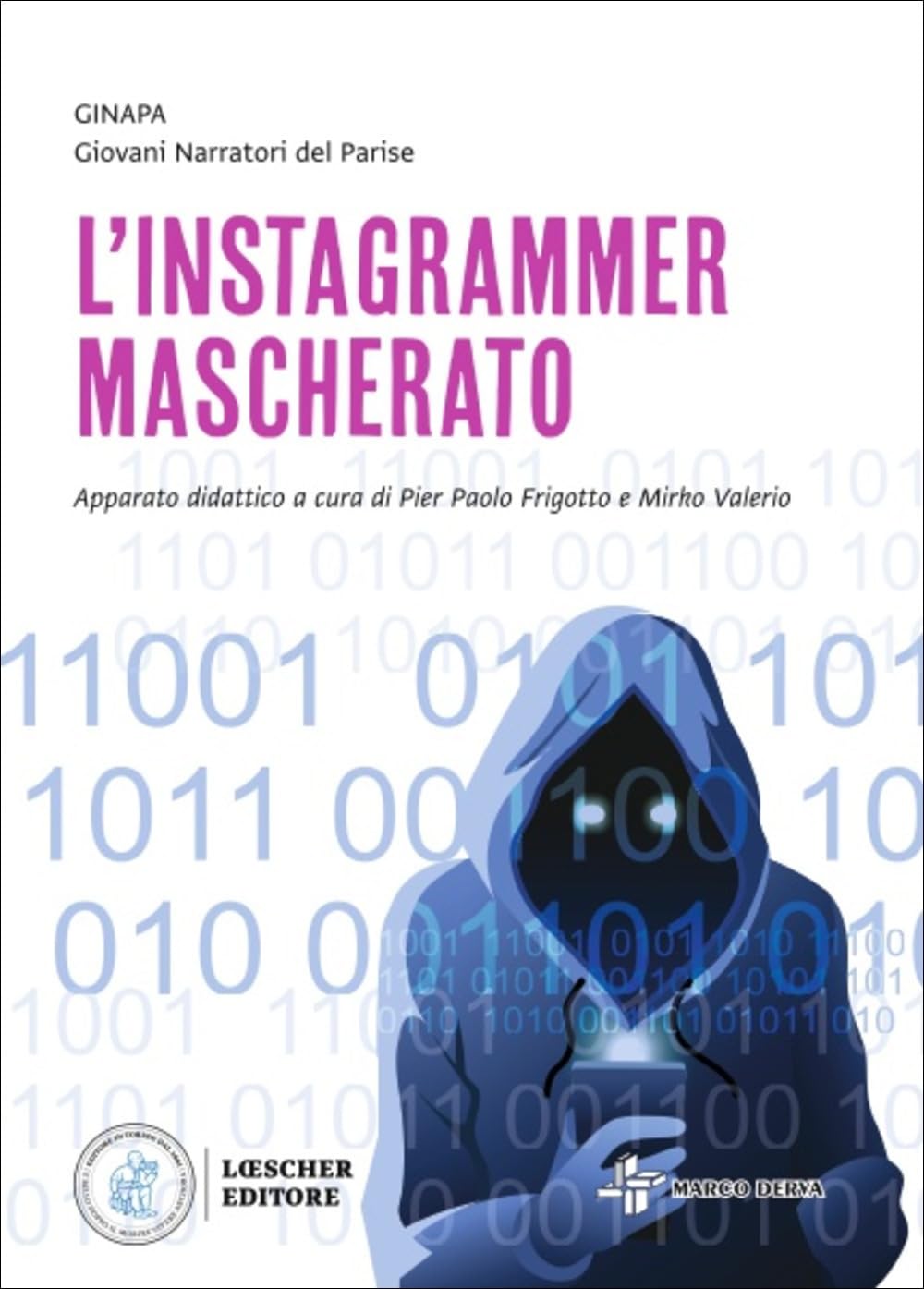 L'instagrammer mascherato book