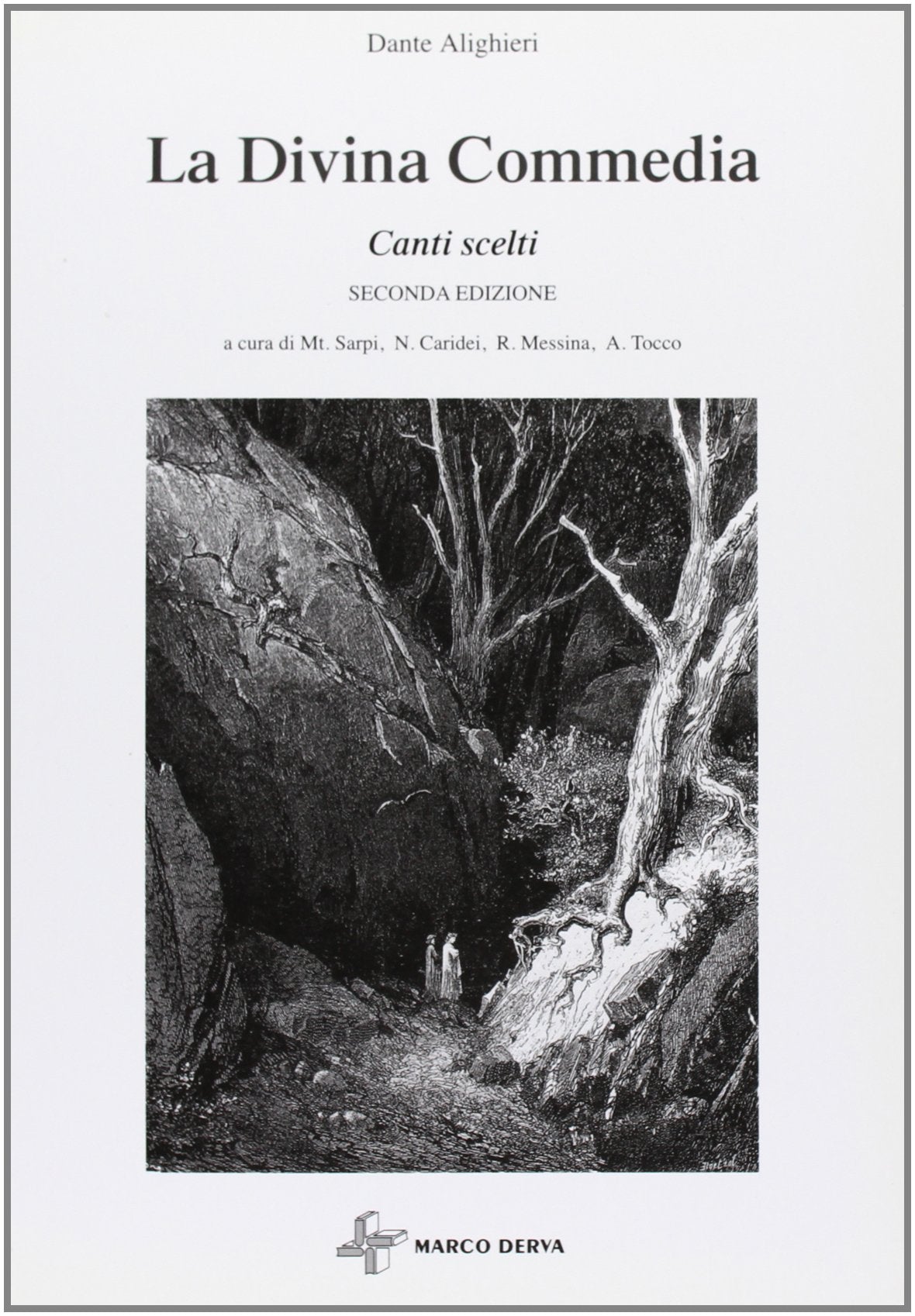 La Divina Commedia. Canti scelti book