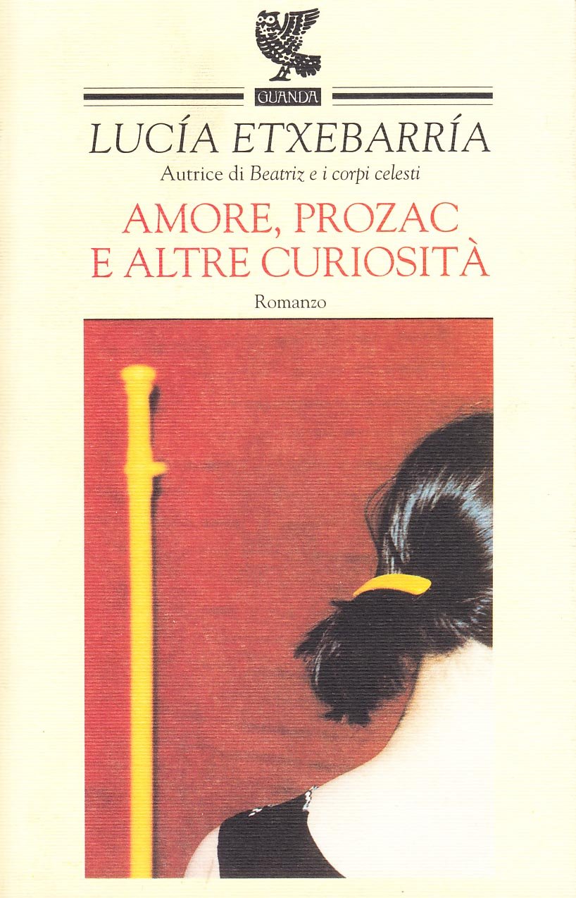 Amore, Prozac e altre curiosità Contemporary literature