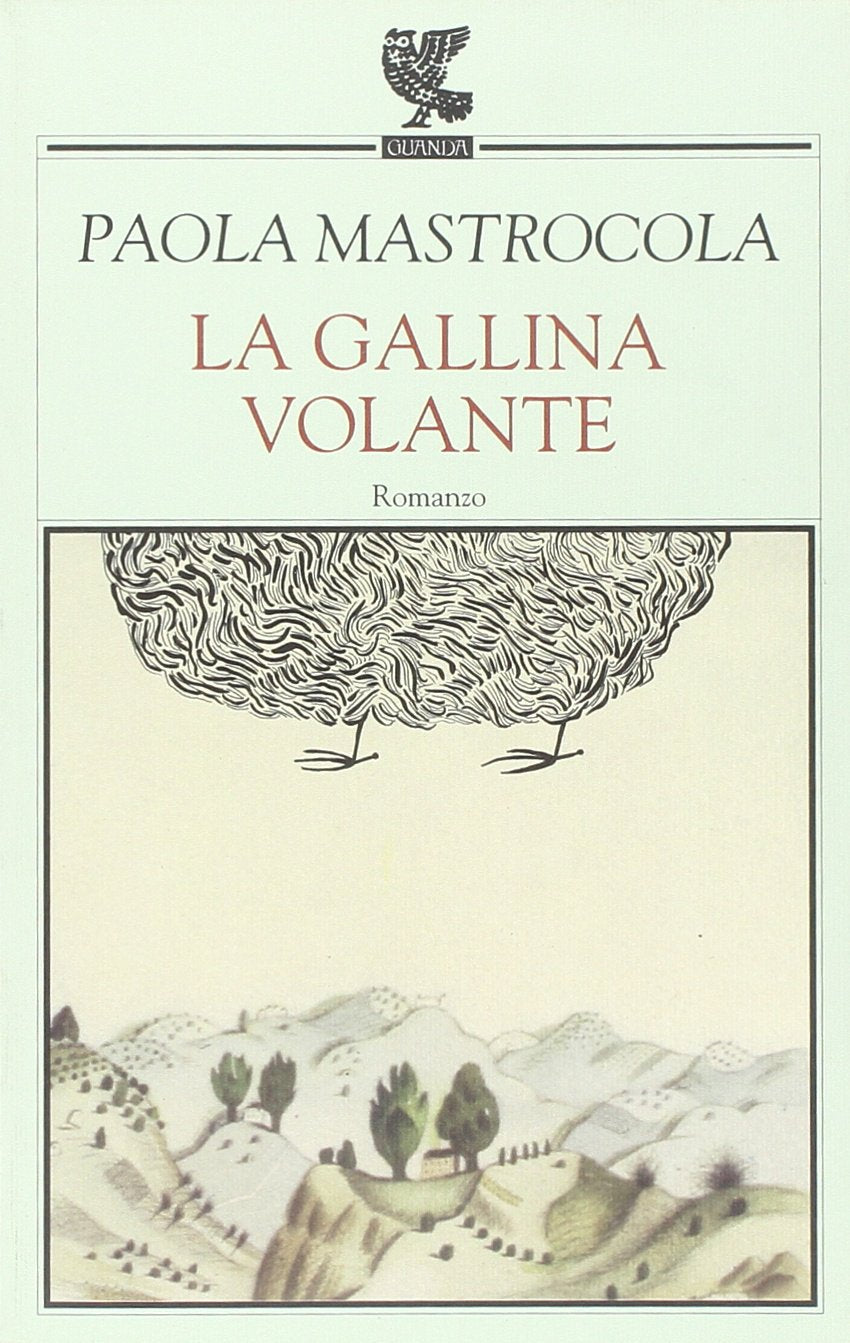 La gallina volante (Narratori della Fenice) Contemporary literature