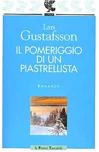 Il pomeriggio di un piastrellista Contemporary literature