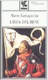 L'idea del bene (Fenice contemporanea) Poetry
