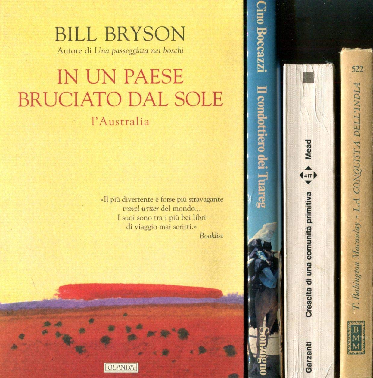 In un paese bruciato dal sole. L'Australia (Biblioteca della Fenice) Leisure, Home & Garden