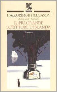 Il più grande scrittore d'Islanda book