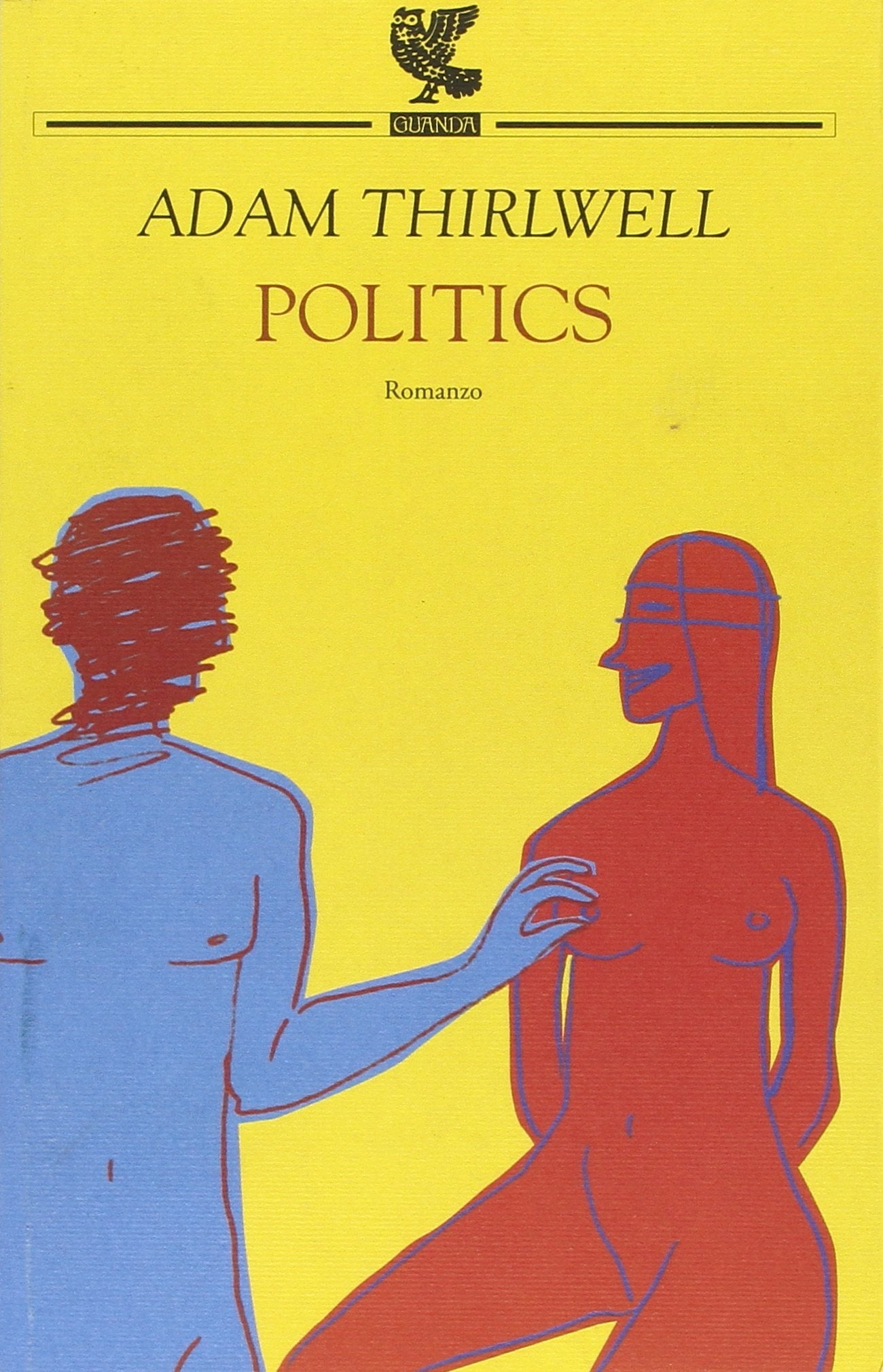 Politics (Narratori della Fenice) Contemporary literature