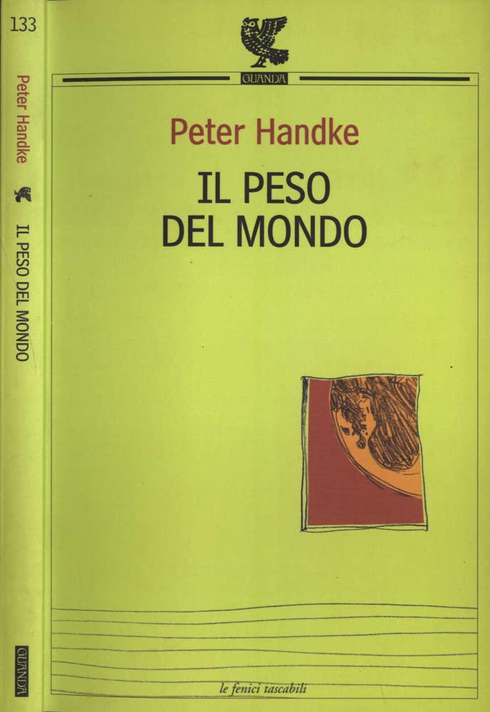 Il peso del mondo (Le Fenici tascabili) Contemporary literature