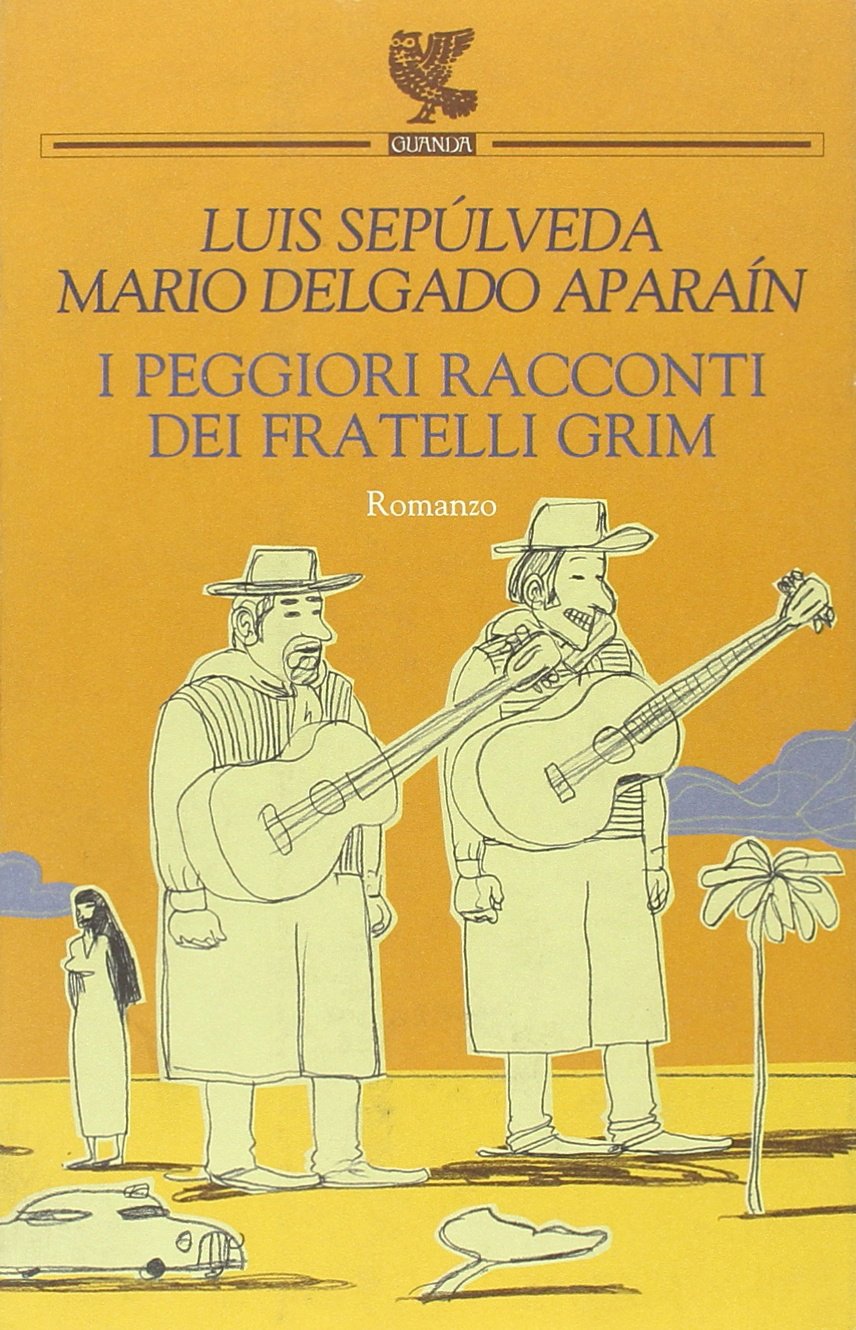 I peggiori racconti dei fratelli Grim (Narratori della Fenice) Humour & Satire