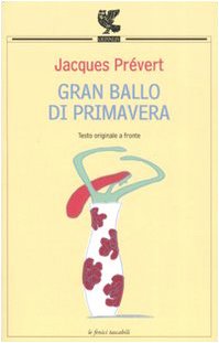 Gran ballo di primavera. Testo francese a fronte Poetry