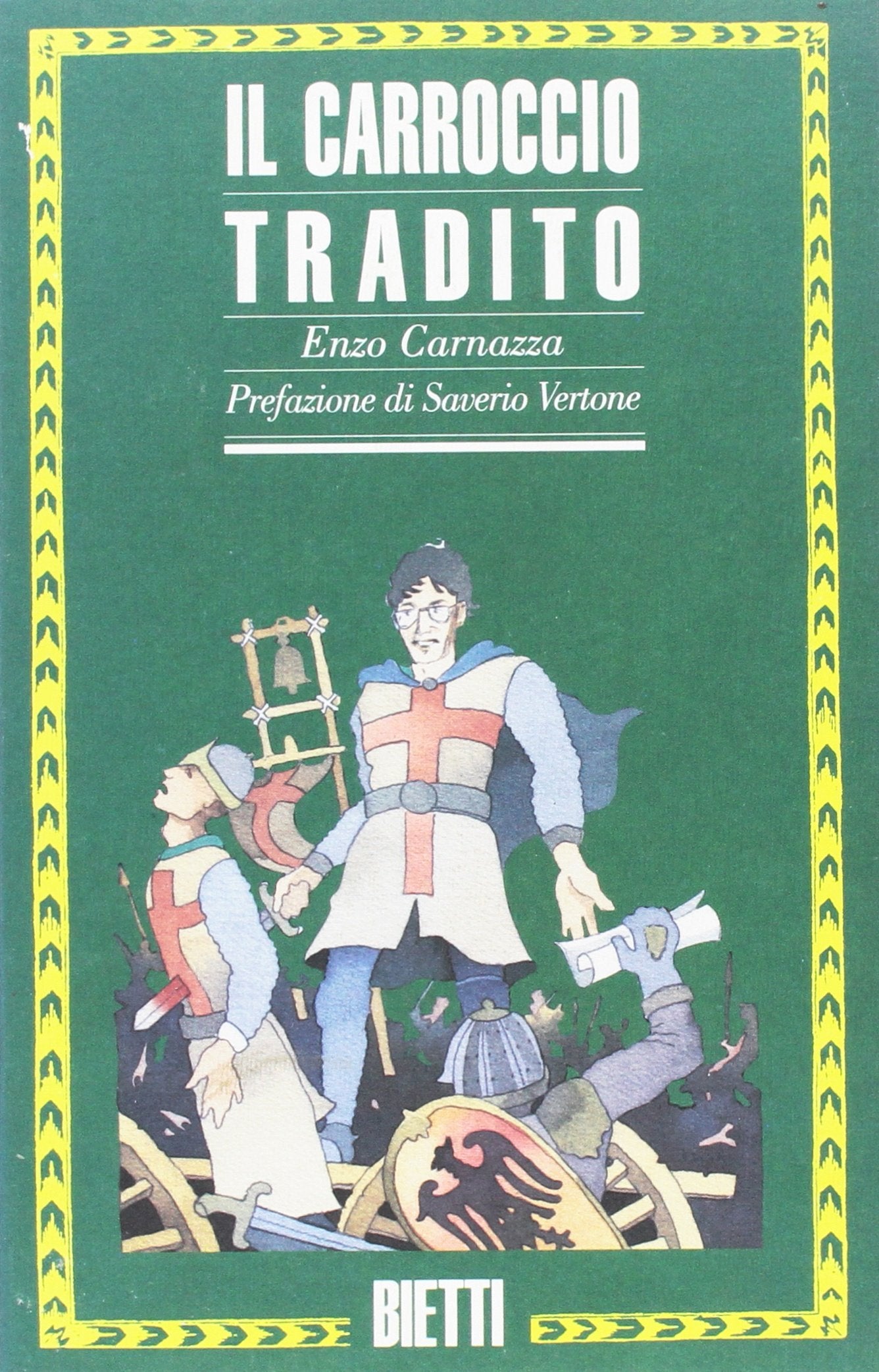 Il carroccio tradito (Biblioteca Bietti) Social Sciences