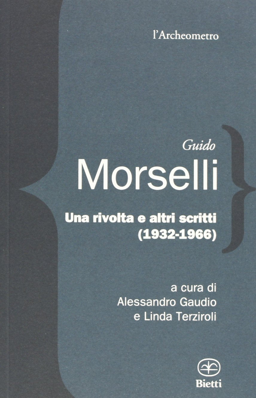 Product Image: Una rivolta e altri scritti 1932-1966