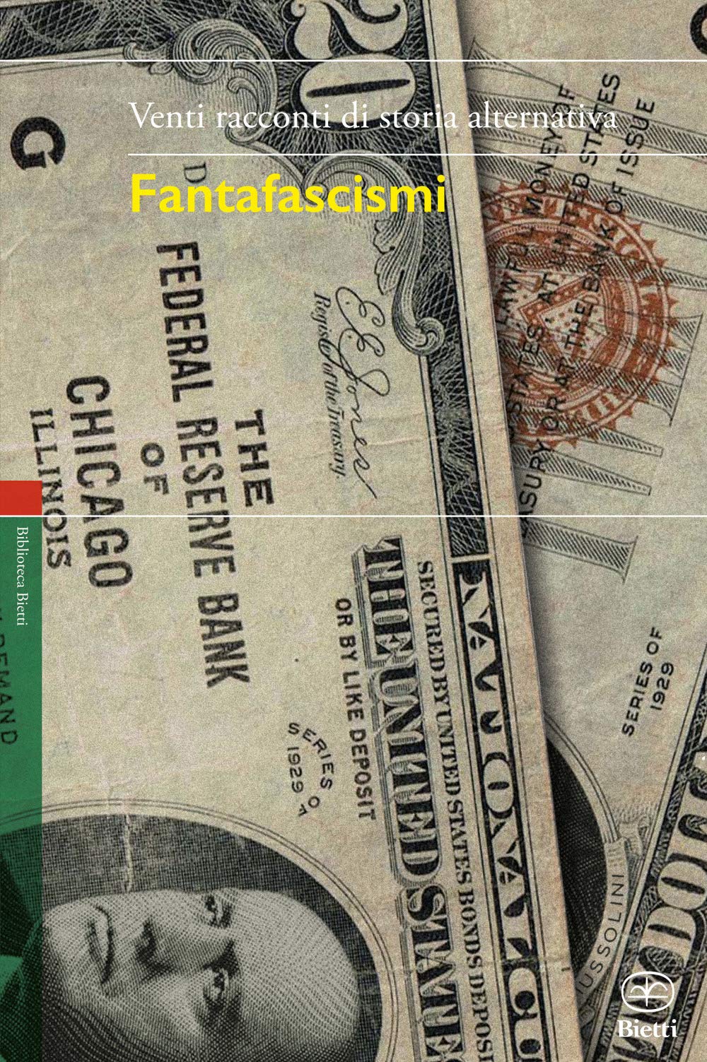 Fantafascismi. Venti racconti di storia alternativa book