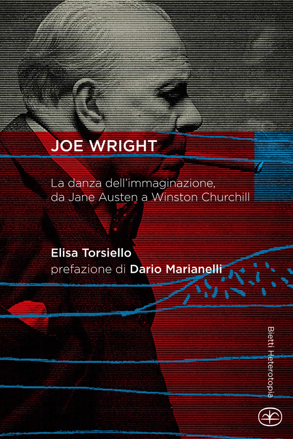Joe Wright. La danza dell'immaginazione, da Jane Austen a Winston Churchill book