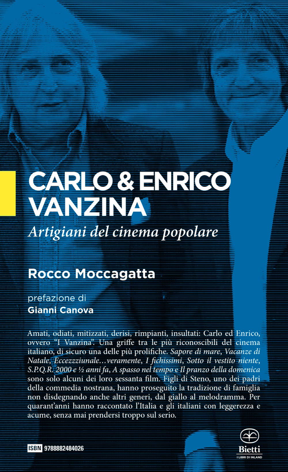 Carlo & Enrico Vanzina. Artigiani del cinema popolare book