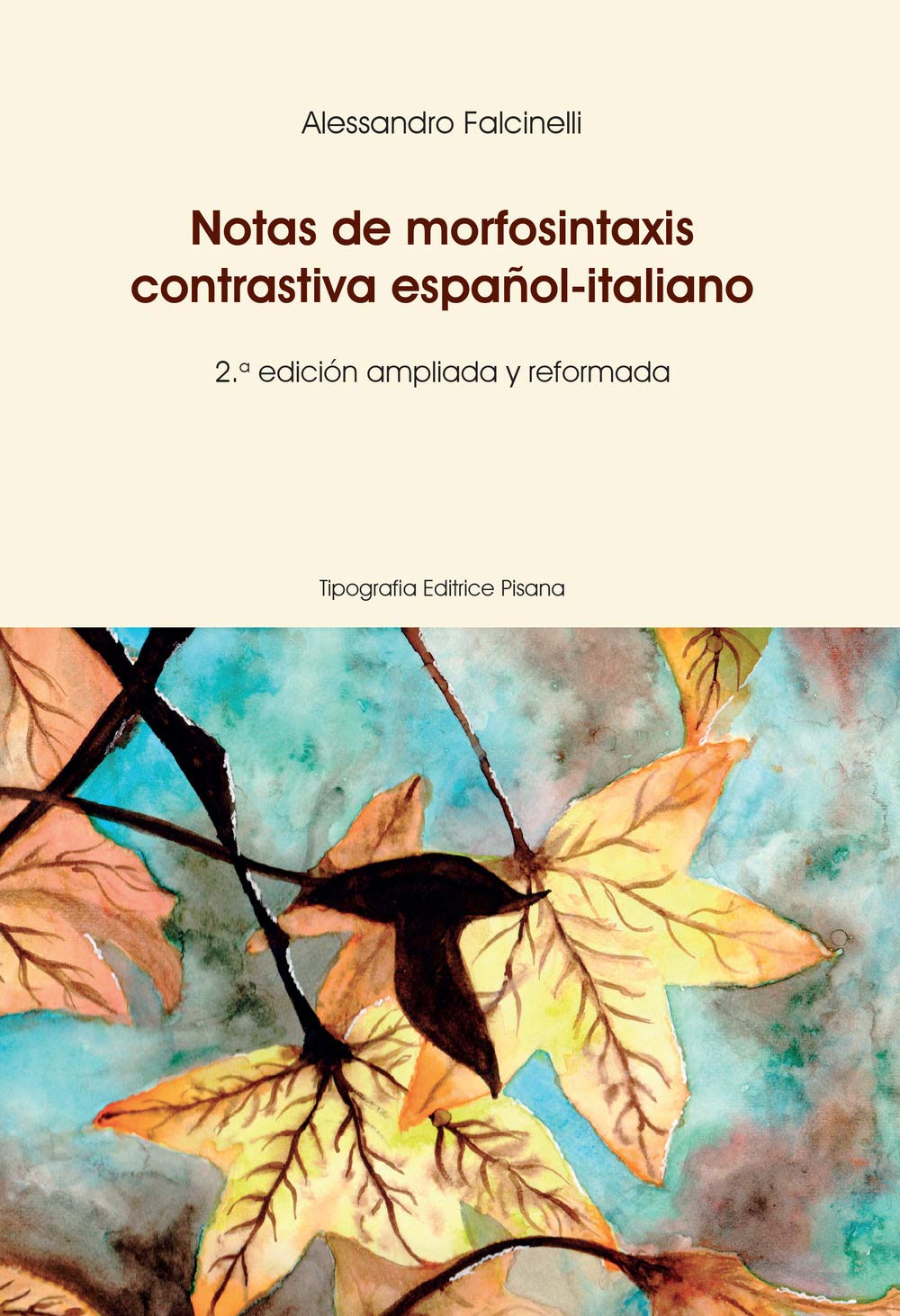 Notas de morfosintaxis contrastiva español-italiano. Ediz. spagnola e italiana book