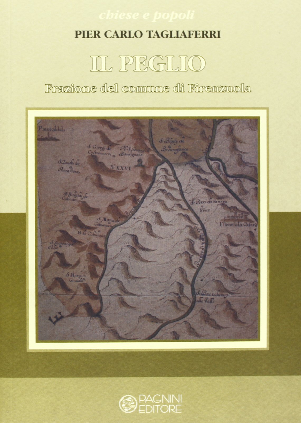 Il Peglio. Frazione del comune di Firenzuola book