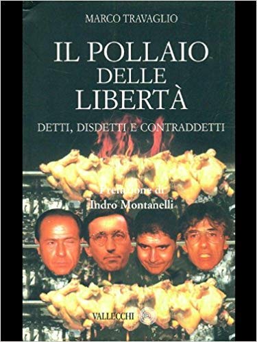 Il pollaio delle libertà. Detti, disdetti e contraddetti book