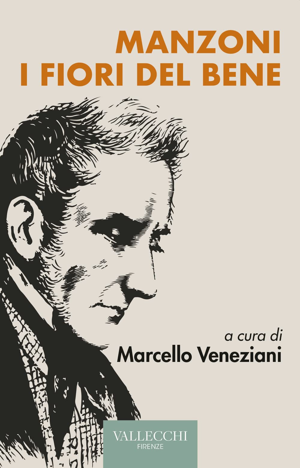 Manzoni, i fiori del bene Contemporary literature