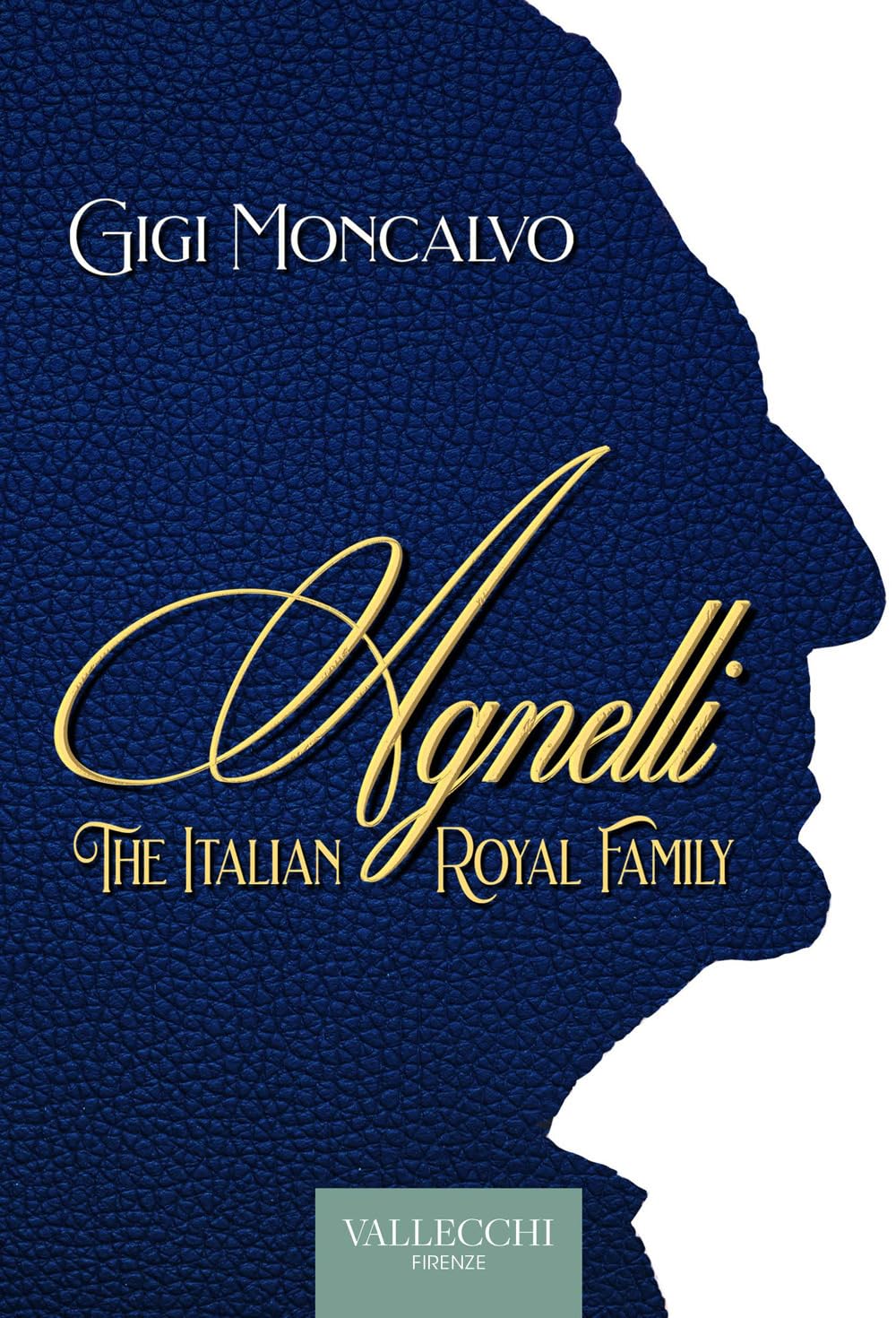 Agnelli. The italian royal family Business, Finance & Career