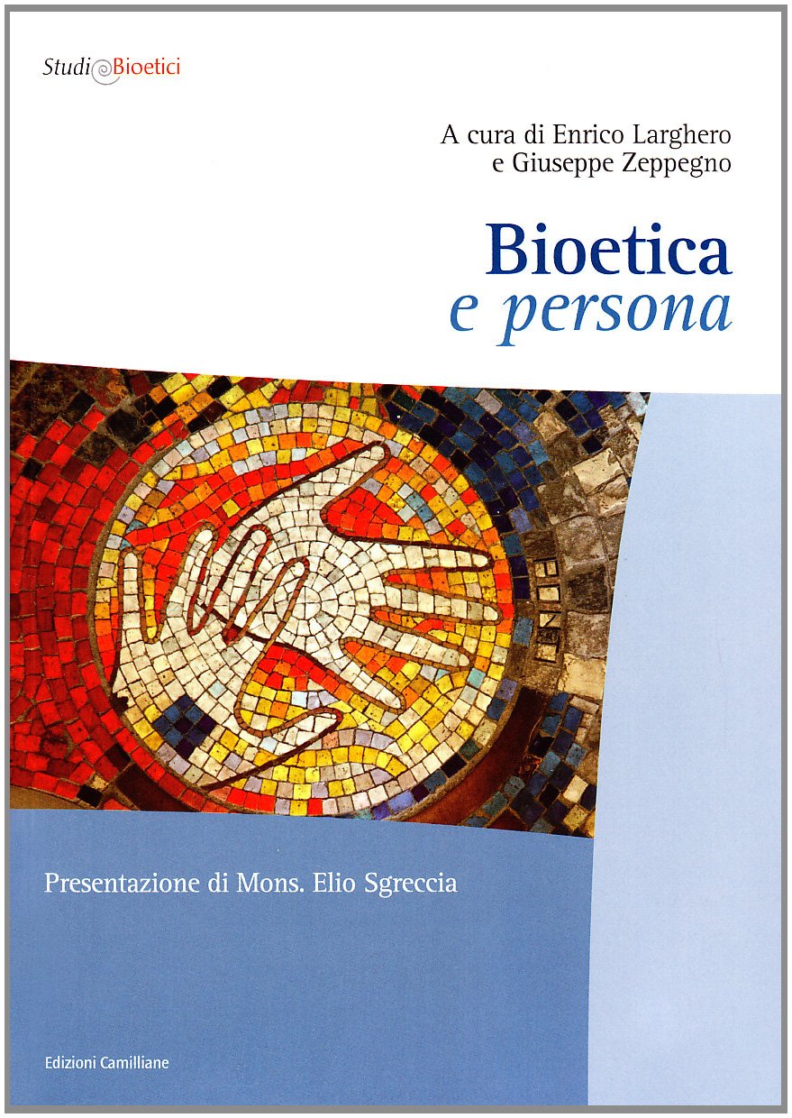 Bioetica e persona Natural Sciences Books