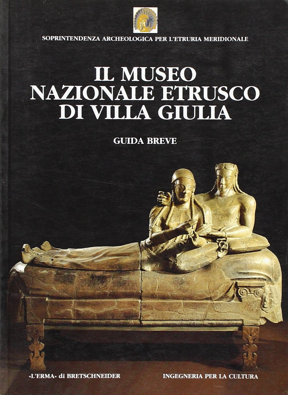 Il museo nazionale etrusco di villa Giulia. Guida breve (Etruria. Guida ai musei e ai siti archeo.) Film, Art & Culture
