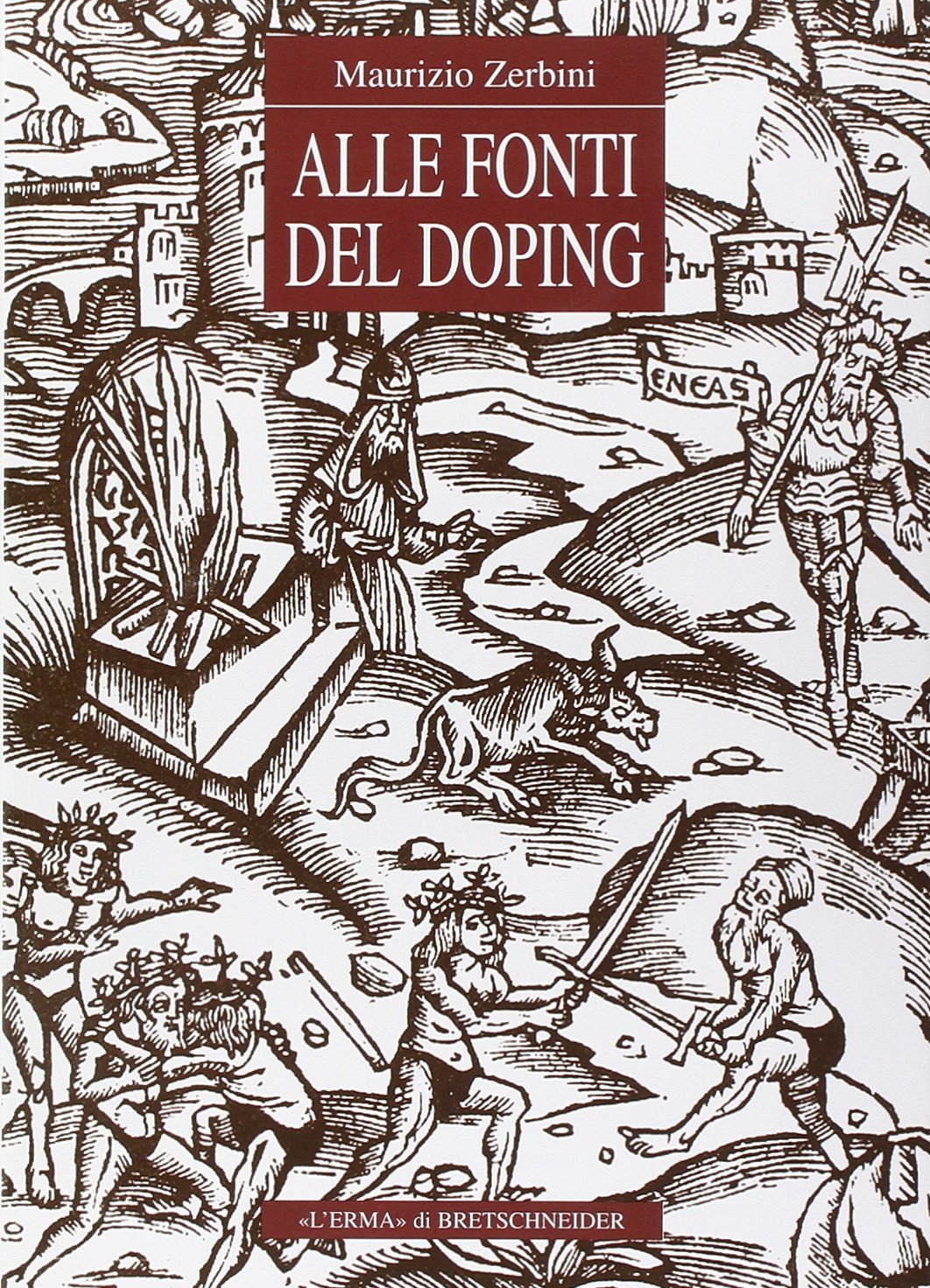 Alle Fonti Del Doping: Fortuna E Prospettive Di UN Tema Storico-Religioso book