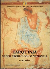 Tarquinia. Museo archeologico nazionale. Guida breve book