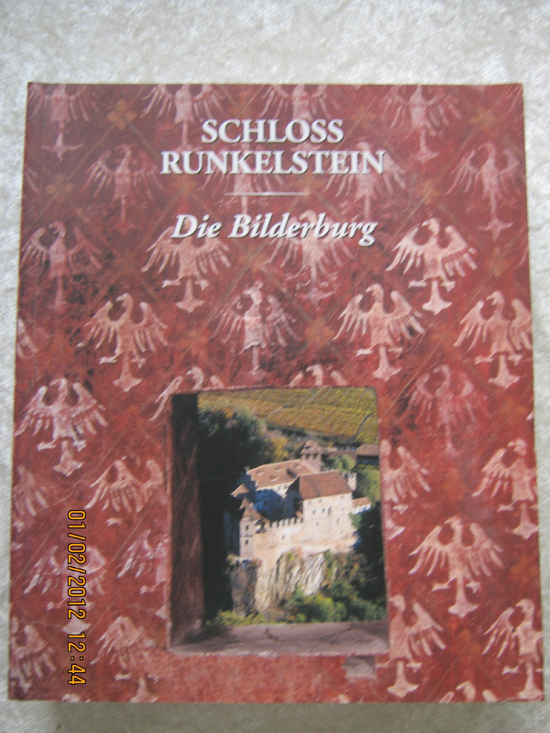 Schloss Runkelstein: Die Bilderburg Architecture