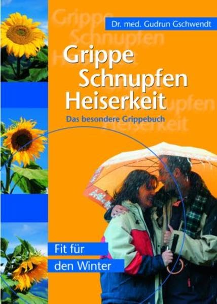 Grippe, Schnupfen, Heiserkeit: Fit durch den Winter Medicine
