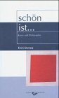 schön ist...: Kunst und Philosophie Film, Art & Culture