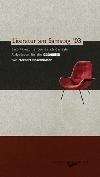 Literatur am Samstag '03: Zwölf Geschichten durch das Jahr Contemporary literature