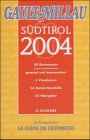 Gault Millau Südtirol 2004: Restaurantführer Leisure, Home & Garden