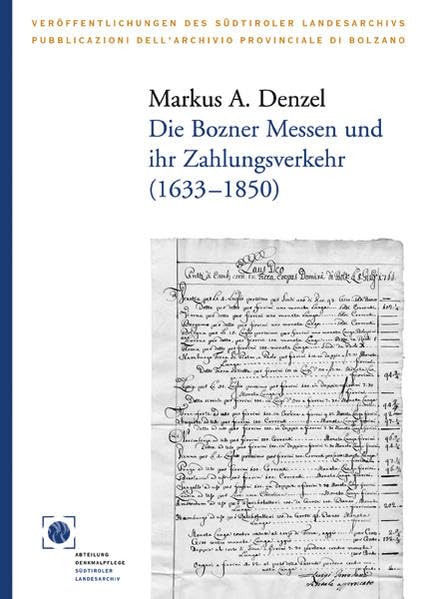 Die Bozner Messen und ihr Zahlungsverkehr (1633-1850) Law