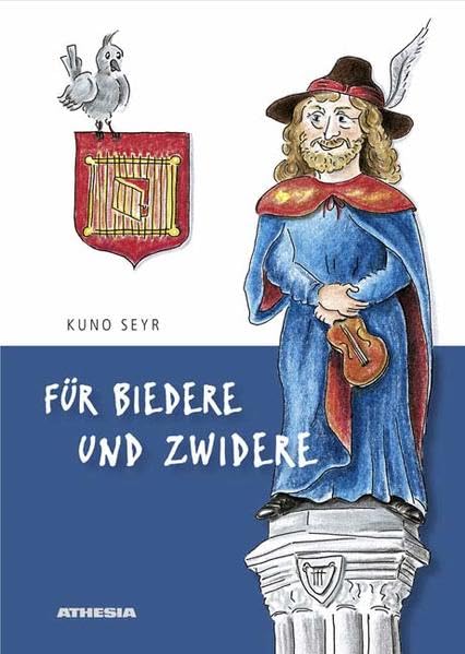 Für Biedere und Zwidere: Alte und auch neue Hüte aus des Knaben Wundertüte Humour & Satire