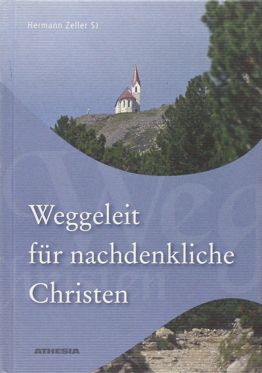 Weggeleit für nachdenkliche Christen Religion & Esotericism
